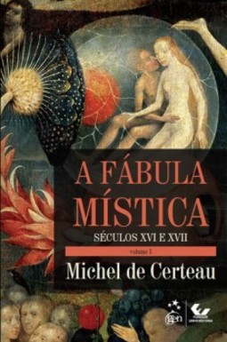 A fábula mística: Séculos XVI e XVII