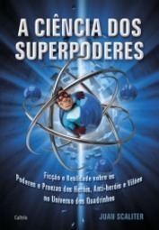 A Ciência dos Superpoderes