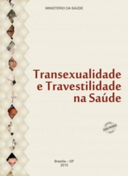 Transexualidade e Travestilidade na Saúde