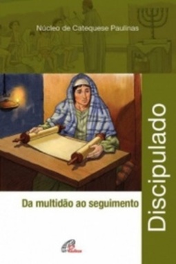 Discipulado (Pastoral Litúrgica #5)