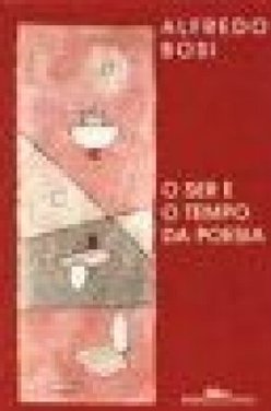 O Ser e o Tempo da Poesia