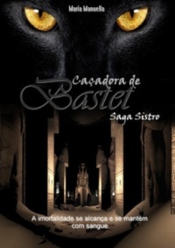 Caçadora de Bastet (Saga #1)