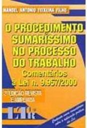 O Procedimento Sumaríssimo no Processo do Trabalho