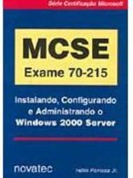 MCSE Exame 70-215: Instalando, Configurando e Administrando o Windows