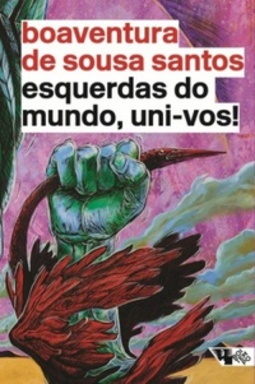 Esquerdas do Mundo, Uní-vos!