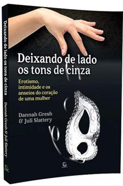 Deixando de Lado os Tons de Cinza