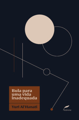 Bula para uma vida inadequada