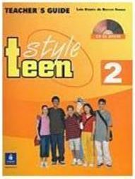 Teen Style: TeacherÂ´s Guide with CD de Ã?udio - 2