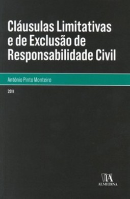 Cláusulas limitativas e de exclusão de responsabilidade civil