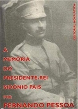 À Memória do Presidente-Rei Sidónio Pais