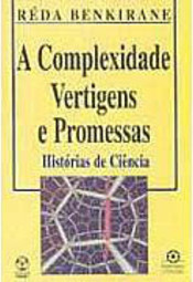 Complexidade Vertigens e Promessas:Histórias de Ciência, A - Importado