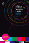 Mídia e política na América Latina