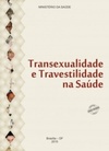 Transexualidade e Travestilidade na Saúde