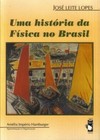 Uma história da física no Brasil