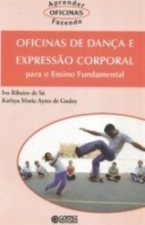 Oficinas De Dança E Expressao Corporal Para O Ensino Fundamental