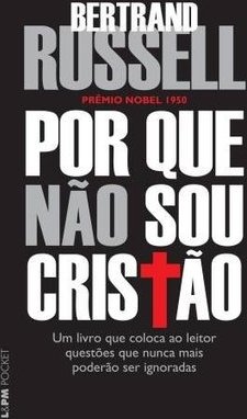 POR QUE NAO SOU CRISTAO