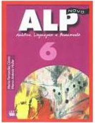 ALP Novo: Análise, Linguagem e Pensamento - 6 série - 1 grau
