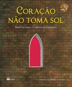 Coração não toma sol