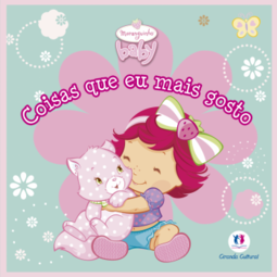 Moranguinho Baby: coisas que eu mais gosto