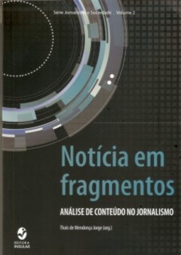 Notícia em fragmentos: análise de conteúdo no jornalismo