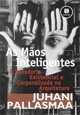 MAOS INTELIGENTES, AS - A SABEDORIA EXISTENCIAL E