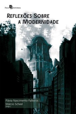 Reflexões sobre a modernidade