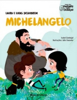 Laura e Lucas descobrem Michelangelo (Coleção Folha Pintores para Crianças #5)