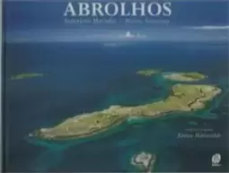 Abrolhos - Santuario Marinho / Marine Sanctuary