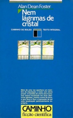 Nem Lágrimas de Cristal (Caminho Ficção Científica #73)