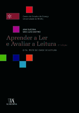 Aprender a ler e avaliar a leitura: o TIL: Teste de Idade de Leitura