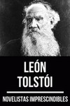 Novelistas imprescindibles - León Tolstoi