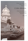 Cuba-Brasil: diálogos sobre democracia, soberania popular e direitos sociais