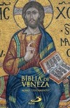 Bíblia de Veneza: Novo Testamento - Tradução da nova Bíblia pastoral