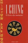 I Ching O livro das mutações