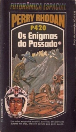 Os Enigmas do Passado (Perry Rhodan #420)