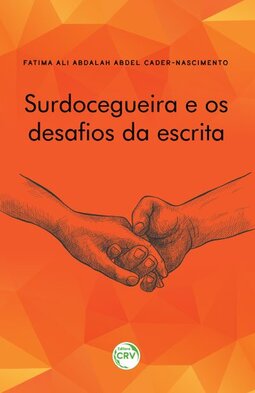Surdocegueira e os desafios da escrita