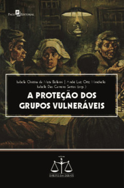 A proteção dos grupos vulneráveis