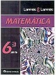 Matemática - 6 Série - 1 Grau