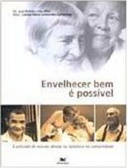 Envelhecer Bem é Possivel