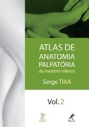 Atlas de anatomia palpatória do membro inferior