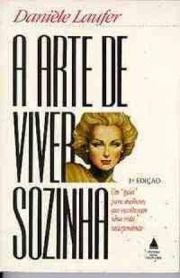 A Arte de Viver Sozinha