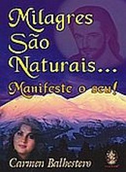 MILAGRES SAO NATURAIS