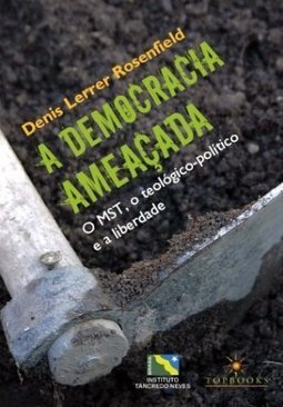 A Democracia Ameaçada: o MST, o Teológico-Político e a Liberdade