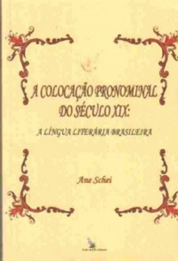 A colocação pronominal do século XIX