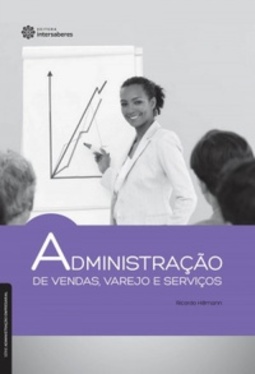 Administração de vendas, varejo e serviços (Administração Empresarial)