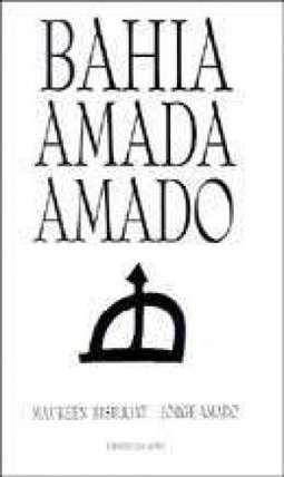 Bahia Amada Amado