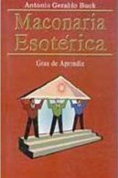 Maçonaria Esotérica: Grau de Aprendiz