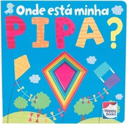 Janelinhas brilhantes: Onde esta minha pipa?
