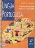 Língua Portuguesa: Comunicação Oral e Escrita - 4 série - 1 grau