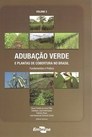 ADUBAÇÃO VERDE E PLANTAS DE COBERTURA NO BRASIL - VOL 2